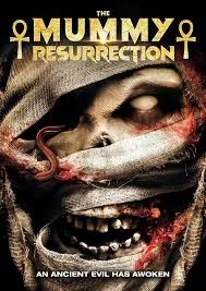 The Mummy Resurrected (2014) เดอะ มัมมี่ คืนชีพมัมมี่สยองโลก