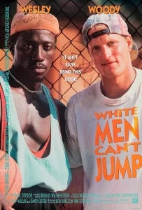 White Men Cant Jump (1992)