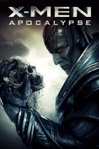 X-Men Apocalypse (2016) X-เม็น อะพอคคาลิปส์