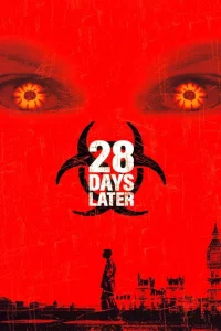 28 Days Later (2002) 28 วันให้หลัง เชื้อเขมือบคน