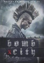 Bomb City (2017) เมืองระอุเดือด