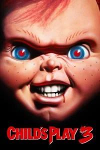 Child s Play 3 (1991) แค้นฝังหุ่น 3