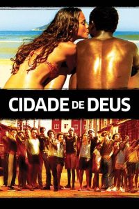 City of God (2002) เมืองคนเลวเหยียบฟ้า