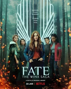 Fate The Winx Saga เฟต เดอะ วิงซ์ ซาก้า Seasons 1-2