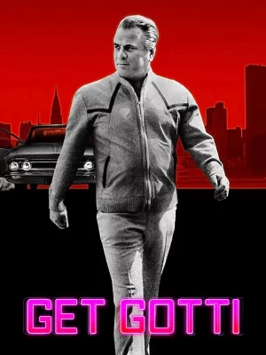 Get Gotti (2023) ปราบเจ้าพ่อ