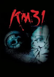 KM 31 Kilometre (2006) 31 กม. 31 ขวัญผวา