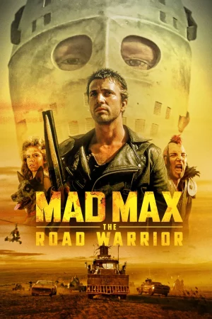 Mad Max 2 The Road Warrior (1981) แมดแม็กซ์ 2
