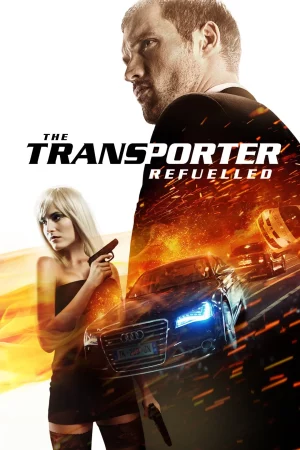 THE TRANSPORTER 4 (2015) ทรานสปอร์ตเตอร์ 4 คนระห่ำ คว่ำนรก