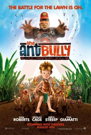 The Ant Bully (2006) ดิ แอนท์ บูลลี่ เด็กแสบตะลุยอาณาจักรมด