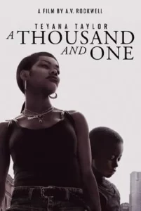 A Thousand and One (2023) หนึ่งพันหนึ่ง