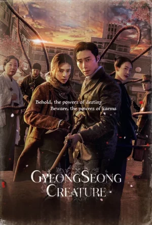 Gyeongseong Creature สัตว์สยองกยองซอง Season 1-2