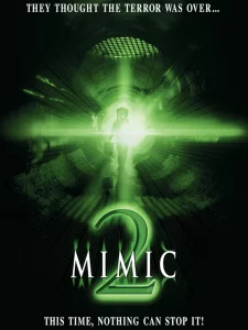 Mimic 2 (2001) อสูรสูบคน 2