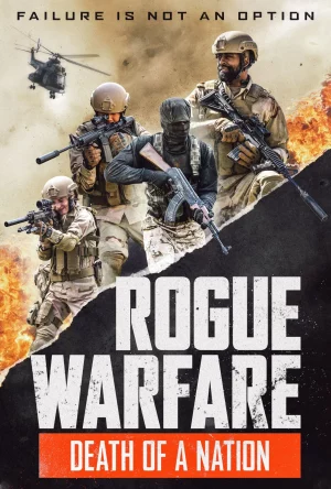 Rogue Warfare 3 Death of a Nation (2020) ความตายของประเทศ