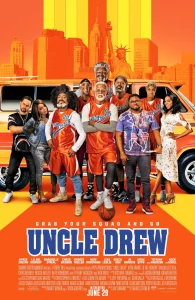 Uncle Drew (2018) อังเคิล ดรูว์ สอนให้รู้จักคำว่าแชมป์
