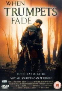 When Trumpets Fade (1998)