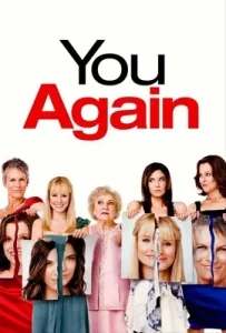 You Again (2010) คุณลูกสุดแสบ คุณแม่สุดทรวง