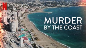 Murder By The Coast (2021) ฆาตกรรม ณ เมืองชายฝั่ง