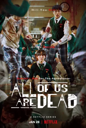All of Us Are Dead (2022) มัธยมซอมบี้