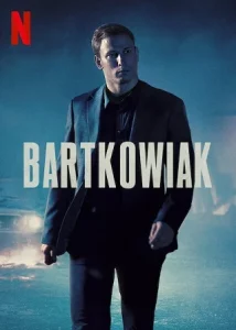 Bartkowiak (2021) บาร์ตโคเวียก แค้นนักสู้