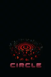 Circle (2015) เซอร์เคิล