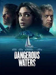 Dangerous Waters (2023)