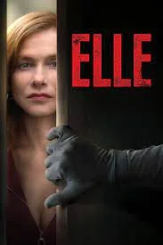 ELLE (2016) แรง ร้อน ลึก