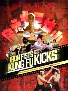 Iron Fists and Kung Fu Kicks (2019) กังฟูสะท้านปฐพี