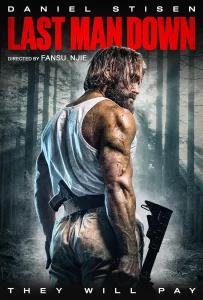 Last Man Down (2021) โคตรคลั่งบาซูก้า