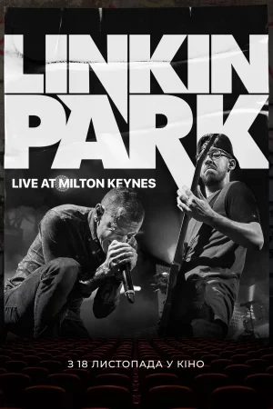 Linkin Park Road to Revolution Live at Milton Keynes (2008)