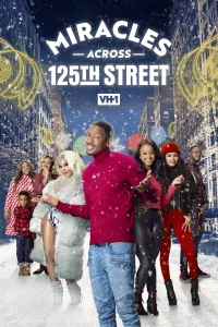 Miracles Across 125th Street (2021)