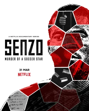 Senzo Murder of a Soccer Star (2022) เซนโช ฆาตกรรมดาวเด่นฟุตบอล