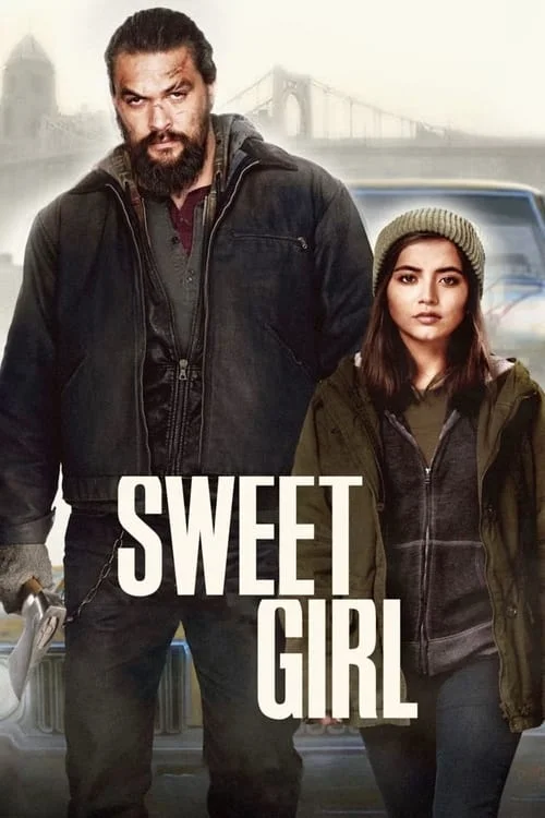 Sweet Girl (2021) สวีทเกิร์ล