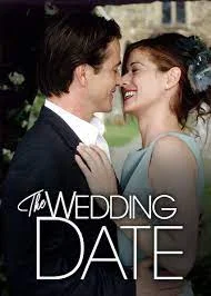 The Wedding Date (2005) นายคนนี้ที่หัวใจบอก…ใช่เลย
