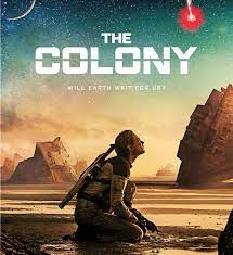 The Colony (Tides) (2021)