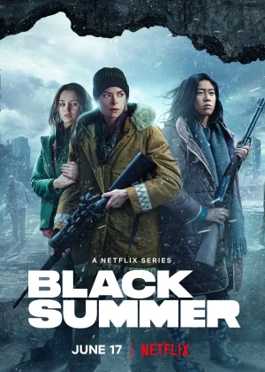 Black Summer (2019) หน้าร้อนทมิฬ วันสิ้นโลก