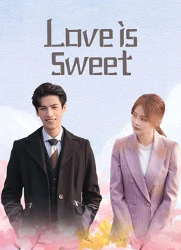 LOVE IS SWEET (2020) ครึ่งทางรัก