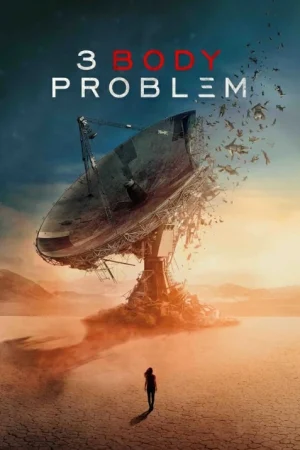 3 Body Problem (2024) ดาวซานถี่ อุบัติการณ์สงครามล้างโลก EP.1-8 (ยังไม่จบ)