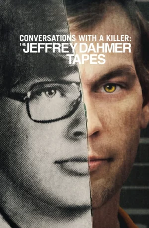 Conversation with a Killer The Jeffrey Dahmer Tapes (2022) คุยกับฆาตกร เจฟฟรีย์ ดาห์เมอร์