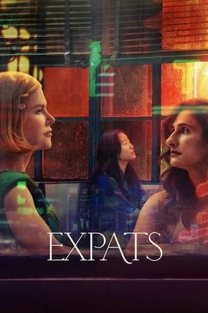 Expats (2024) ต่างชาติ ต่างชั้น