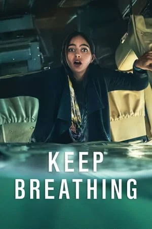 Keep Breathing (2022) จนกว่าจะหมดลม