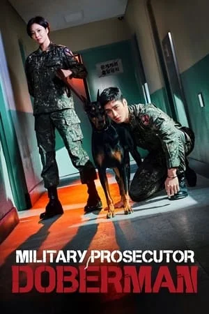 Military Prosecutor Doberma (2022) คู่หูอัยการทหาร โดเบอร์แมน