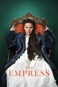 THE EMPRESS (2022) ซีซี่ จักรพรรดินีแห่งรัก