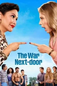 THE WAR NEXT DOOR จิตป่วนก๊วนข้างบ้าน Season 1-2