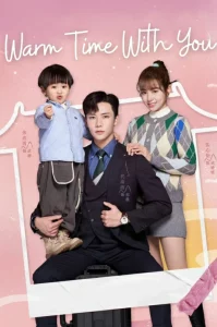 Warm Time With You (2022) ส่งไออุ่นถึงใจเธอ