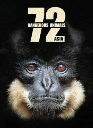 72 Dangerous Animals (2018) 72 สัตว์อันตราย