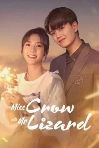 Miss Crow With Mr. Lizard (2021) กระตุกรัก หัวใจไฟช็อต