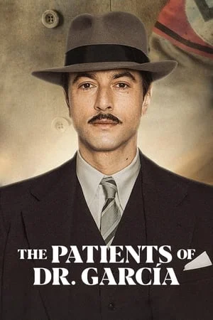The Patients of Dr Garcia (2023) คนไข้ของหมอการ์เซีย