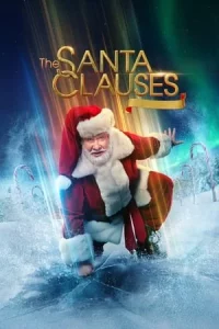 The Santa Clauses เดอะ ซานตาคลอส Season 1-2