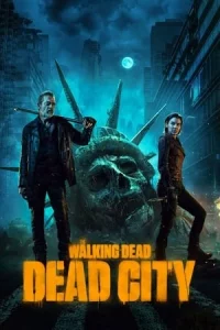 The Walking Dead Dead City Season 1-2