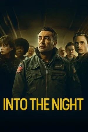 Into the Night อินทู เดอะ ไนท์ Season 1-2